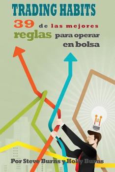 Paperback Trading Habits: 39 de Las Mejores Reglas Para Operar En Bolsa [Spanish] Book