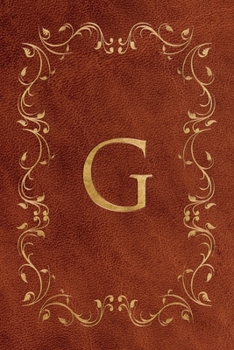 G: Faux leather effect / look gold monogram. Personalized letter ruled journal notebook. Elegant traditional design suitable for all: men, women, ... pages in 6 x 9 matte finish, handy size.