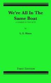 Paperback We're All In The Same Boat Book