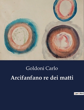 Paperback Arcifanfano re dei matti [Italian] Book