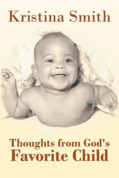 Paperback Thoughts from God's Favorite Child Book