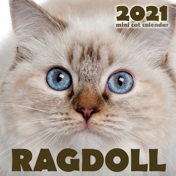 Paperback Ragdoll 2021 Mini Cat Calendar Book