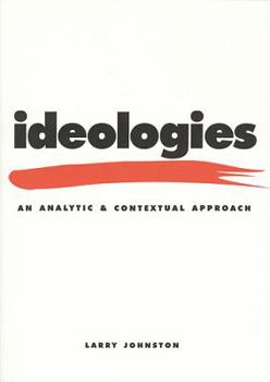 Paperback Ideologies: An Analytic and Contextual Approach Book