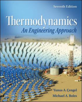 Thermodynamics: An Engineering Approach with Student Resource DVD