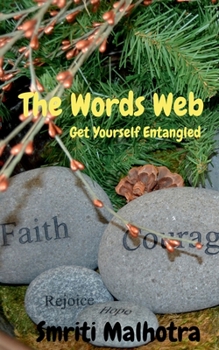 Paperback The Words Web: Get Yourself Entangled Book