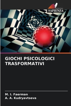 Paperback Giochi Psicologici Trasformativi [Italian] Book