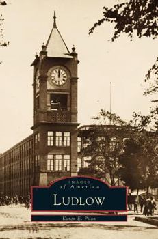 Ludlow - Book  of the Images of America: Massachusetts