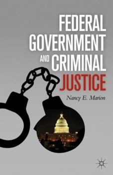 Hardcover Federal Government and Criminal Justice Book