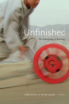 Paperback Unfinished: The Anthropology of Becoming Book