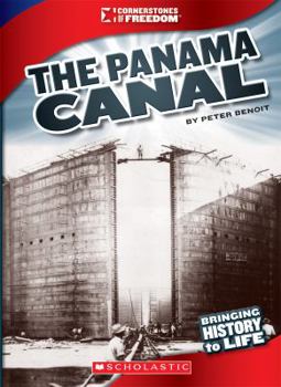 Paperback The Panama Canal (Cornerstones of Freedom) Book