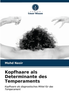 Paperback Kopfhaare als Determinante des Temperaments [German] Book