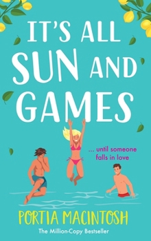 Hardcover It's All Sun and Games Book