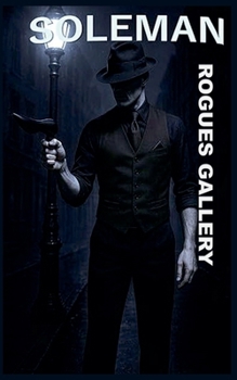 Paperback Soleman - Rogues Gallery Book