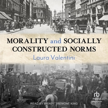 Audio CD Morality and Socially Constructed Norms Book