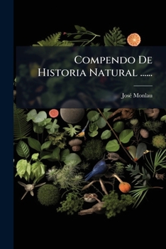 Paperback Compendo De Historia Natural ...... [Spanish] Book