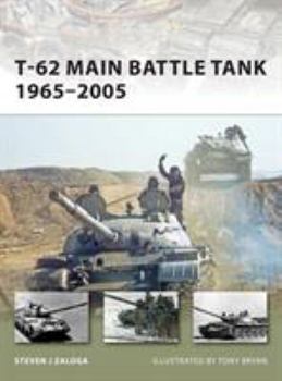 T-62 Main Battle Tank 1965-2005 (New Vanguard) - Book #158 of the Osprey New Vanguard