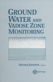 Hardcover Ground Water and Vadose Zone Monitoring Book