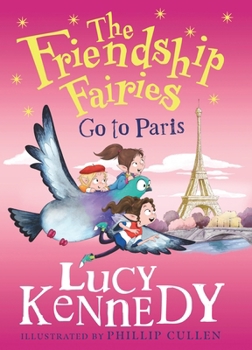 Hardcover The Friendship Fairies Go to Paris Book