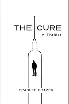 Paperback The Cure: A Thriller Book
