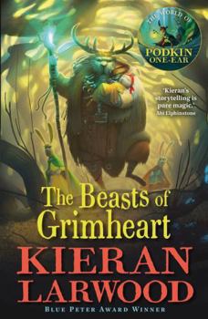 The Beasts of Grimheart - Book #3 of the Five Realms