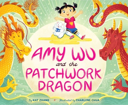 Hardcover Amy Wu and the Patchwork Dragon Book