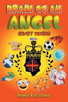 Paperback Brain of an Angel: Short Works Book