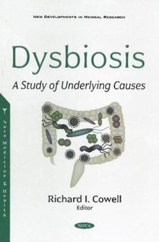 Paperback Dysbiosis: A Study of Underlying Causes Book