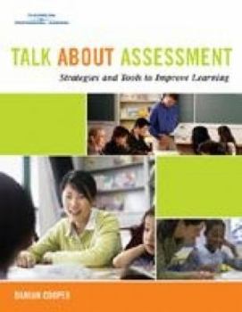 Spiral-bound Talk About Assessment (Elementary): Strategies and Tools to Improve Learning Book