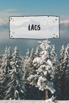 Laos: Ruled Travel Diary Notebook or Journey  Journal - Lined Trip Pocketbook for Men and Women with Lines