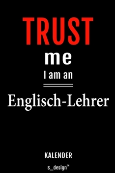 Kalender für Englisch-Lehrer: Immerwährender Kalender / 365 Tage Tagebuch / Journal [3 Tage pro Seite] für Notizen, Planung / Planungen / Planer, Erinnerungen, Sprüche (German Edition)