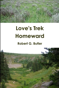 Paperback Love's Trek Homeward Book