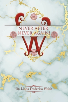 Paperback Never After, Never Again! Book