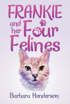 Paperback Frankie and Her Four Felines Book