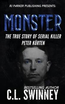 Paperback Monster: The True Story of Serial Killer Peter Kurten Book