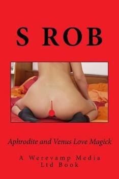 Paperback Aphrodite and Venus Love Magick Book