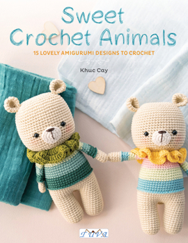 Paperback Sweet Crochet Animals: 15 Lovely Amigurunmi Designs to Crochet Book