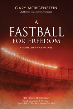 Paperback A Fastball for Freedom Book