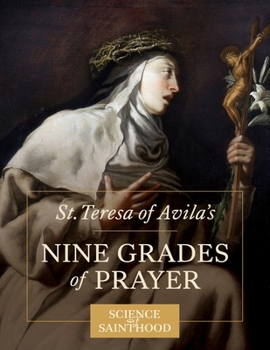 Paperback St. Teresa of Avila's Nine Grades of Prayer Book