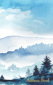 Address Book: Nature Mountain 5”x8” Small pocket size 120 pages with internet Password , Birthdays & Address Book for Contacts, Addresses, Phone ... phone telephone notebook pocket tabs