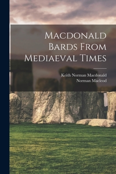 Paperback Macdonald Bards From Mediaeval Times Book