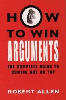 Paperback How to Win Arguments Book