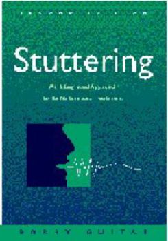 Hardcover Stuttering : An Integrated Approach to Its Nature and Treatment Book