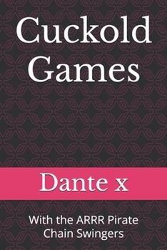 Paperback Cuckold Games: With the ARRR Pirate Chain Swingers Book