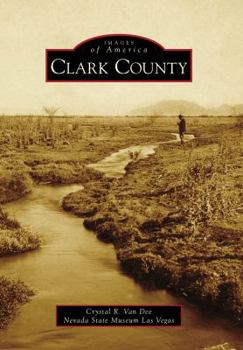 Clark County - Book  of the Images of America: Nevada