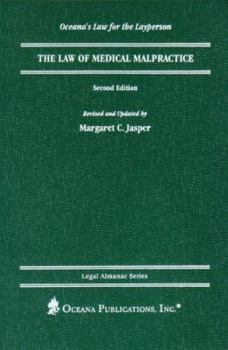 Hardcover The Law of Medical Malpractice (Legal Almanac Series) Book