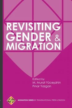 Paperback Revisiting Gender and Migration Book