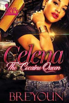 Paperback Celena: The Cocaine Queen Book