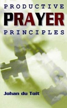 Paperback Productive Prayer Principles Book