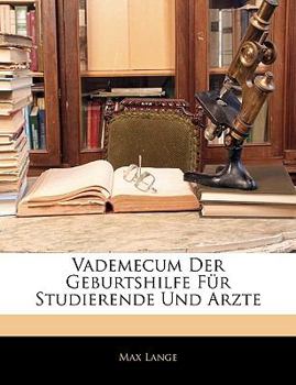 Paperback Vademecum Der Geburtshilfe Fur Studierende Und Arzte [German] Book