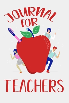 Paperback Journal For Teachers: Blank Lined Journal For Educators And Teachers Book